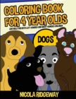 Image for COLORING BOOK FOR 4 YEAR OLDS  DOGS : TH