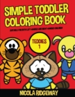 Image for SIMPLE TODDLER COLORING BOOK  TEDDIES 1