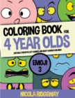 Image for Coloring Book for 4 Year Olds (Emoji 3) : This book has 40 coloring pages. This book will assist young children to develop pen control and to exercise their fine motor skills