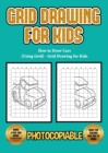 Image for How to Draw Cars (Using Grid) - Grid Drawing for Kids