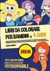 Image for Libri da colorare per bambini di 4 anni (Sirene) : Questo libro offre 40 pagine a colori. Questo libro e stato progettato per aiutare i bambini a sviluppare il controllo sulla penna e ad allenare le l