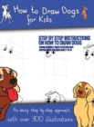 Image for How to Draw Dogs (A how to draw dogs book kids will love)