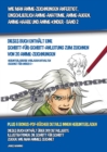 Image for Wie Man Anime-Zeichnungen Anfertigt, Einschliesslich Anime-Anatomie, Anime-Augen, Anime-Haare und Anime-Kinder - Band 2 - (Dieses Buch Enthalt Eine Schritt-Fur-Schritt-Anleitung zum Zeichnen von 20 An