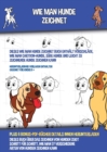 Image for Wie Man Hunde Zeichnet (Dieses Wie Man Hunde Zeichnet Buch Enthalt Vorschlage, Wie Man Cartoon-Hunde, Susse Hunde und Leicht Zu Zeichnende Hunde Zeichnen Kann) : Dieses Buch uber das Zeichnen von Hund
