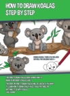 Image for How to Draw Koalas Step by Step (This How to Draw Koalas Book Shows How to Draw 39 Different Koalas Easily)