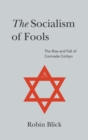 Image for Socialism of Fools (Part I)