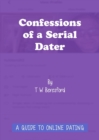 Image for Confessions of a Serial Dater