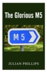 Image for The Glorious M5