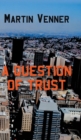 Image for A Question of Trust