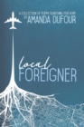 Image for Local Foreigner: A Collection of Poems Searching For Home by Amanda Dufour