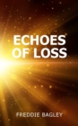 Image for Echoes of loss