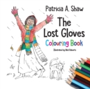 Image for The Lost Gloves Colouring Book