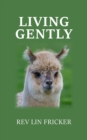 Image for Living gently