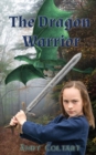 Image for The dragon warrior