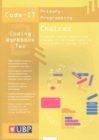 Image for Code-It Workbook 2: Choices In Programming Using Scratch