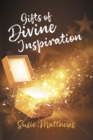 Image for Gifts of Divine Inspiration