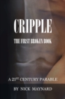 Image for Cripple  : a 21st century parable