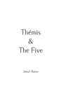 Image for Thâemis &amp; the five