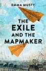 Image for The Exile and the Mapmaker