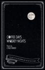 Image for Coffee Days &amp; Whisky Nights