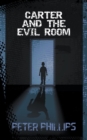 Image for Carter and The Evil Room