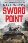 Image for Swordpoint  : the WWII collection