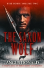 Image for The Saxon Wolf: A Viking Epic of Berserkers and Battle