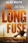 Image for The long fuse