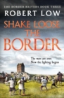 Image for Shake loose the border