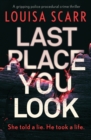 Image for Last Place You Look : 1