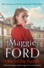 Image for One of the family: a heartwarming romance saga set in 1920s London