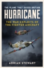Image for Hurricane: the plane that saved Britain