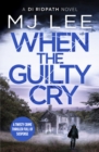 Image for When the Guilty Cry