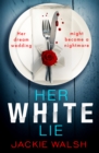 Image for Her White Lie