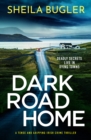 Image for Dark road home