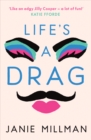 Image for Life&#39;s a drag