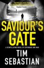 Image for Saviour&#39;s Gate: A Scintillating Novel of Espionage and War
