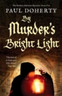 Image for By murder&#39;s bright light