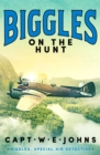 Image for Biggles on the Hunt