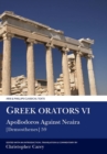 Image for Greek Orators VI: Apollodorus Against Neaira