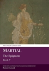 Image for Martial: The Epigrams, Book V : Bk. 5.