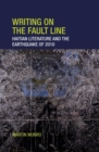 Image for Writing on the fault line  : Haitian literature and the earthquake of 2010