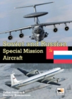 Image for Soviet and Russian Special Mission Aircraft
