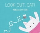 Image for Look Out, Cat!