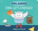 Image for Owl gets dressed