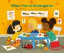 Image for When I Am at Kindergarten