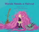Image for Wanda Needs a Haircut