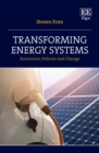 Image for Transforming energy systems: economics, policies and change