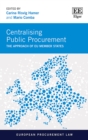 Image for Centralising Public Procurement: The Approach of EU Member States