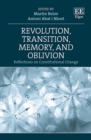 Image for Revolution, Transition, Memory, and Oblivion